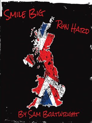 Smile Big Run Hard - ebook